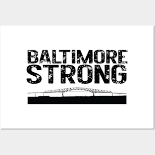 Baltimore Strong, Francis Scott Key Bridge Posters and Art